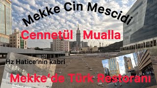 Mekke Cin Mescidi  Hz Hatice’nin kabri