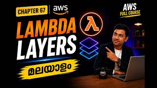 Master AWS Lambda Layers | Malayalam | AWS Tutorial for beginners | Cloud Computing