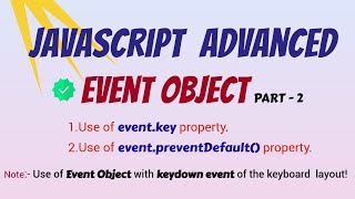 JavaScript Tutorial (2024-2025) - JavaScript #event Object #keydown event implementation.