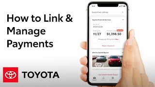 How to Manage Payments on the Toyota App | Toyota