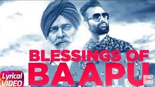 Blessing Of Baapu | Lyrical Video | Gagan Kokri | Yograj Singh | Latest Punjabi Song 2018