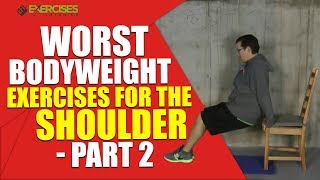 WORST Bodyweight Exercises for the Shoulder - Part 2