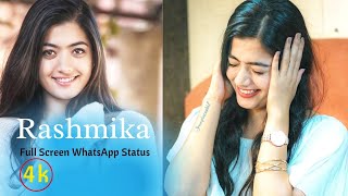 Rashmika Mandanna WhatsApp status video ♥️♥️ | Expression queen | Rashmika 4k Full Screen Status....