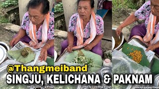 MANIPURI SINGJU, KELICHANA, PAKNAM AT THANGMEIBAND ENEY❤️