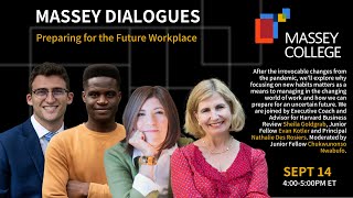 Massey Dialogues: Preparing for the Future Workplace