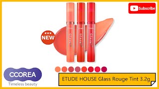 [2022 CCOREA VLOGS] ETUDE HOUSE Glass Rouge Tint 3.2g