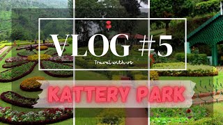 Kattery Park Coonoor | Coonoor Tourist Places | Katteri Park - Coonoor - Nilgiris | Travel Vlog #5