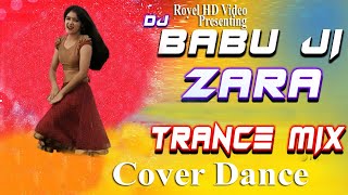 Babuji Zara Dheere Chalo | Dance Performance | DJ Remix | Royel HD Video