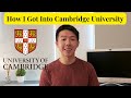 How I Got Into Cambridge University | Master’s Application Tips