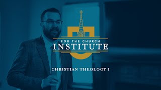 Christian Theology I: What is Theology?