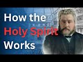 How the Holy Spirit Works in Our Lives - Charles Spurgeon Devotional - 