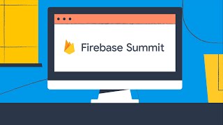 Firebase Summit 2020 Livestream Day 1