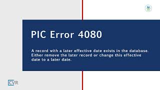 PIC Error Correction Training: PIC Error 4080 Later Effective Date Video Short
