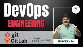 Episode-24 Git Revert Command || Complete Git and Gitlab Tutorial for Beginners