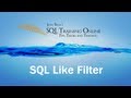 SQL Like Filter - SQL Training Online - Quick Tips Ep21