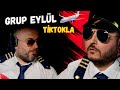 Grup Eylül - Tiktokla