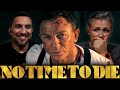 No Time to Die (2021) Movie REACTION | James Bond | First Time Watching