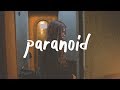 Lauv - Paranoid (Lyric Video)