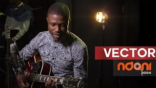 Ndani Sessions Presents - Vector  \