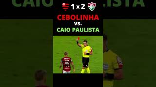 EVERTON CEBOLINHA BRIGA COM CAIO PAULISTA E OS DOIS SÃO EXPULSOS #Flamengo #Shorts