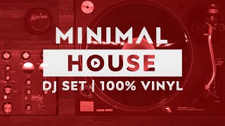 Minimal House \u0026 Dub Techno Vinyl DJ SET