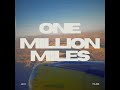 one million miles