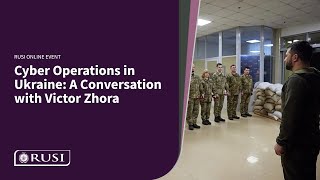 Cyber Operations in Ukraine: A Conversation with Victor Zhora | RUSI Webinar 25 April 2023