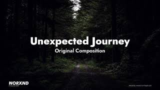 Unexpected Journey - Original Composition