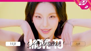 [MOVE TO PERFORMANCE] YEJI (ITZY) - 258 (4K)