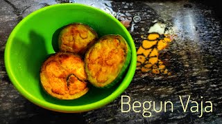 Begun Vaja | Bengali Traditional Recipe