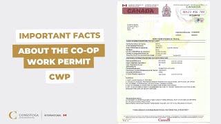 Important Facts about the Co-op Work Permit CWP