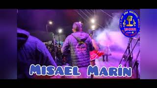 MIX  MISAEL MARÍN EN  CONCIERTO - EN EL ANIVERSARIO DE CIELO AZUL DE CELENDIN. 2023..