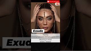 Exude (meaning \u0026 examples) #shorts