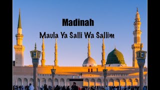 Masjid-e-Nabawi | Madinah | Maula Ya Salli Wa Sallim