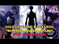 SOLO LEVELING RAGNAROK #PART1 | HUNTER AWAKENING ARC | FULL PEMBAHASAN !!!