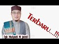 Tgk mulyadi M jamil // terbaru #dakwahislam  #tgkmulyadi