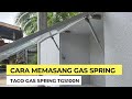 CARA MEMASANG GAS SPRING TACO TGS-100N