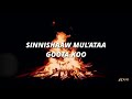 SINNISHAAW MUL’ATAA - GOOTA KOO - Lyrics