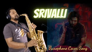 Srivalli Song Pushpa | Saxophone Cover Song | Hindi Instrumental Songs | Ex Army Abhijit Sax