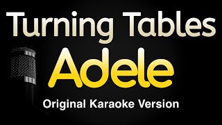 Turning Tables - Adele (Karaoke Songs With Lyrics - Original Key)