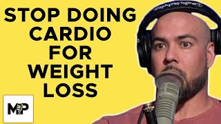 Why Cardio Is NOT EFFECTIVE For Long-Term WEIGHT LOSS | Mind Pump 1816