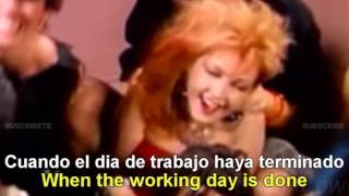 Cyndi Lauper - Girls Just Want To Have Fun [Lyrics English - Español Subtitulado]