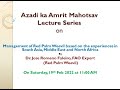 Azadi ka Amrit Mahotsav Lecture Series by Dr. Jose Romeno Faleiro, FAO Expert (Red Palm Weevil)