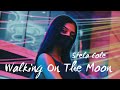 Stela Cole - Walking On The Moon