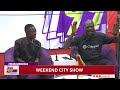 Weekend City Show with Sammy Forson | Saturday, 18th March, 2023