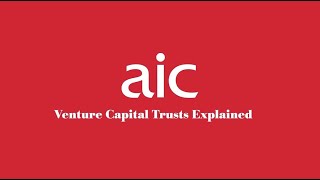 Venture Capital Trusts Explained