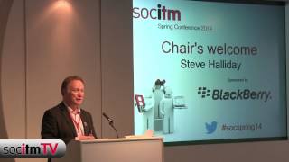 Socitm Spring 2014 - Chair's welcome - Steve Halliday