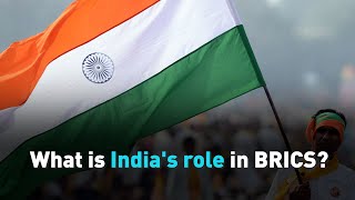 What is India's role in BRICS?