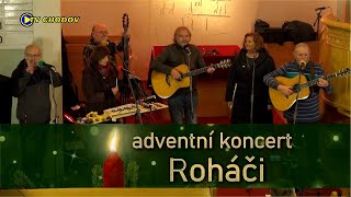 Adventní koncert skupiny Roháči - evangelický kostel, Chodov