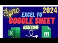 Auto-Sync Data from Excel to Google Sheets | Excel to google sheet live synchronize automated proces